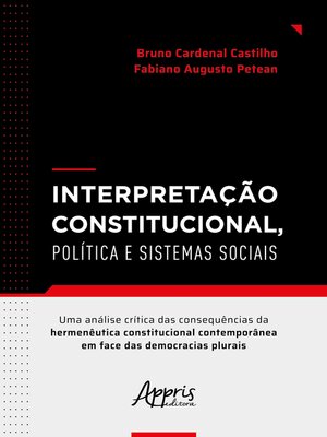 cover image of Interpretação Constitucional, Política e Sistemas Sociais